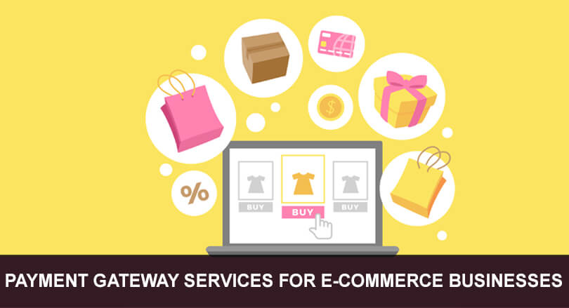 PAYMENT-GATEWAY-SERVICES-FOR-E-COMMERCE-BUSINESSES