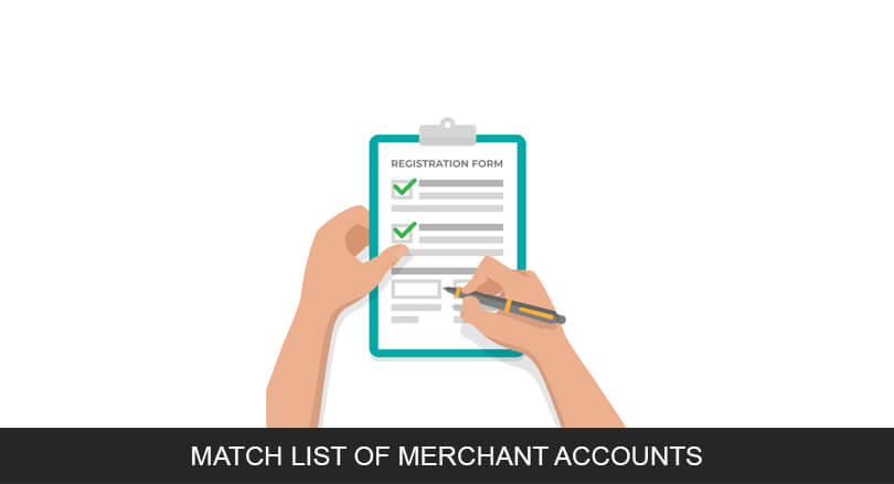 Merchant account match lists