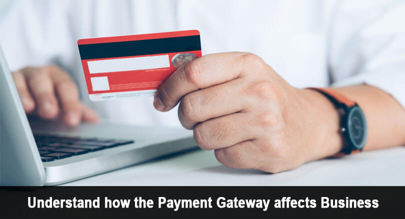 Payment Gateway affects Business